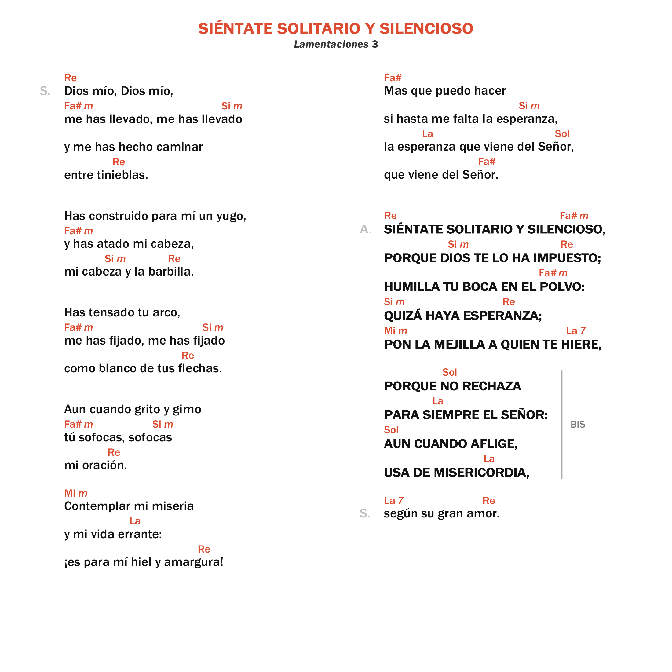 Siéntate solitario y silencioso