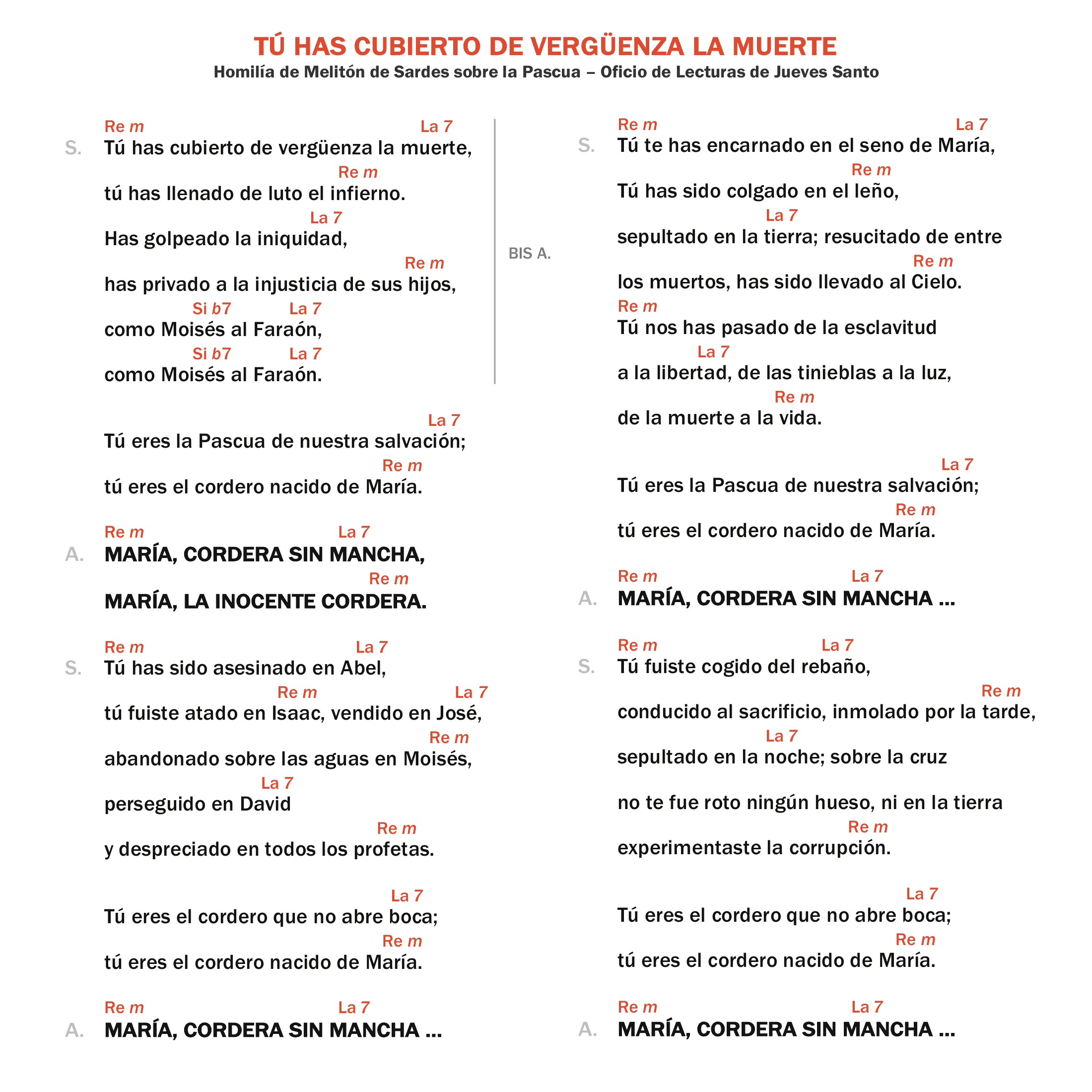 Tú has cubierto de vergüenza la muerte